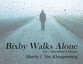 Bixby Walks Alone P.O.D. cover